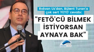Rıdvan Uz'dan, Bülent Turan'a çok sert 'FETÖ' cevabı: "FETÖ'cü bilmek istiyorsan aynaya bak"