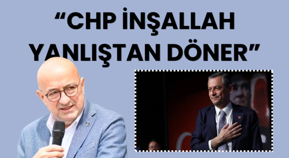 AK Partili Gider&rsquo;den, CHP&rsquo;ye &lsquo;mutlak butlan&rsquo; a&ccedil;ıklaması: &ldquo;CHP inşallah yanlıştan d&ouml;ner&rdquo;