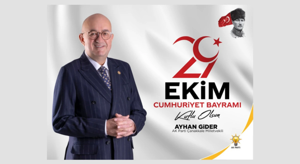 Ayhan Gider: &ldquo;Cumhuriyetimizin 103&rsquo;&uuml;nc&uuml; yılı kutlu olsun&rdquo;