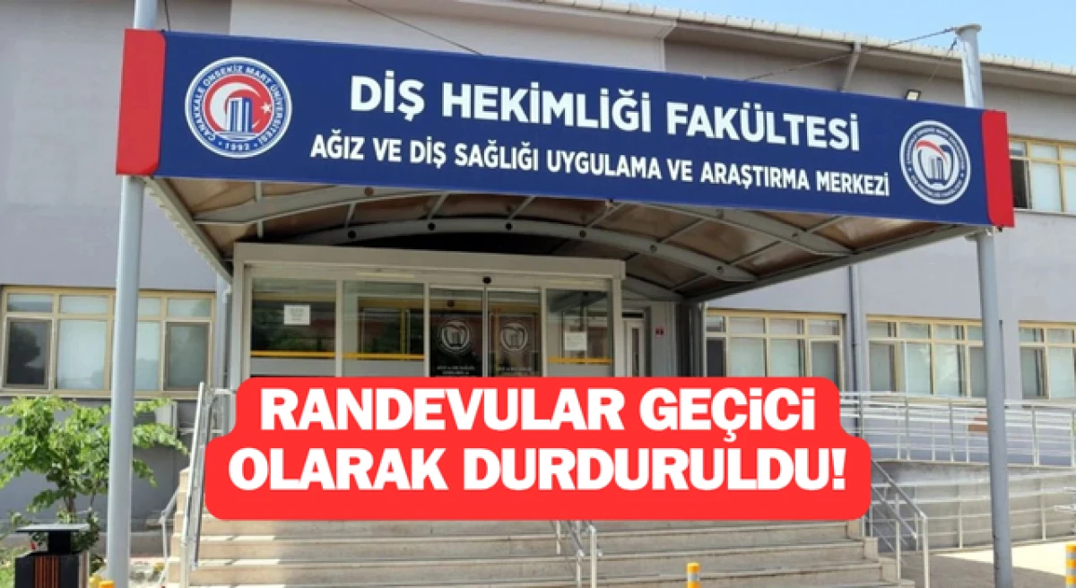 Çanakkale’de diş hastanesi randevuları durdurdu!