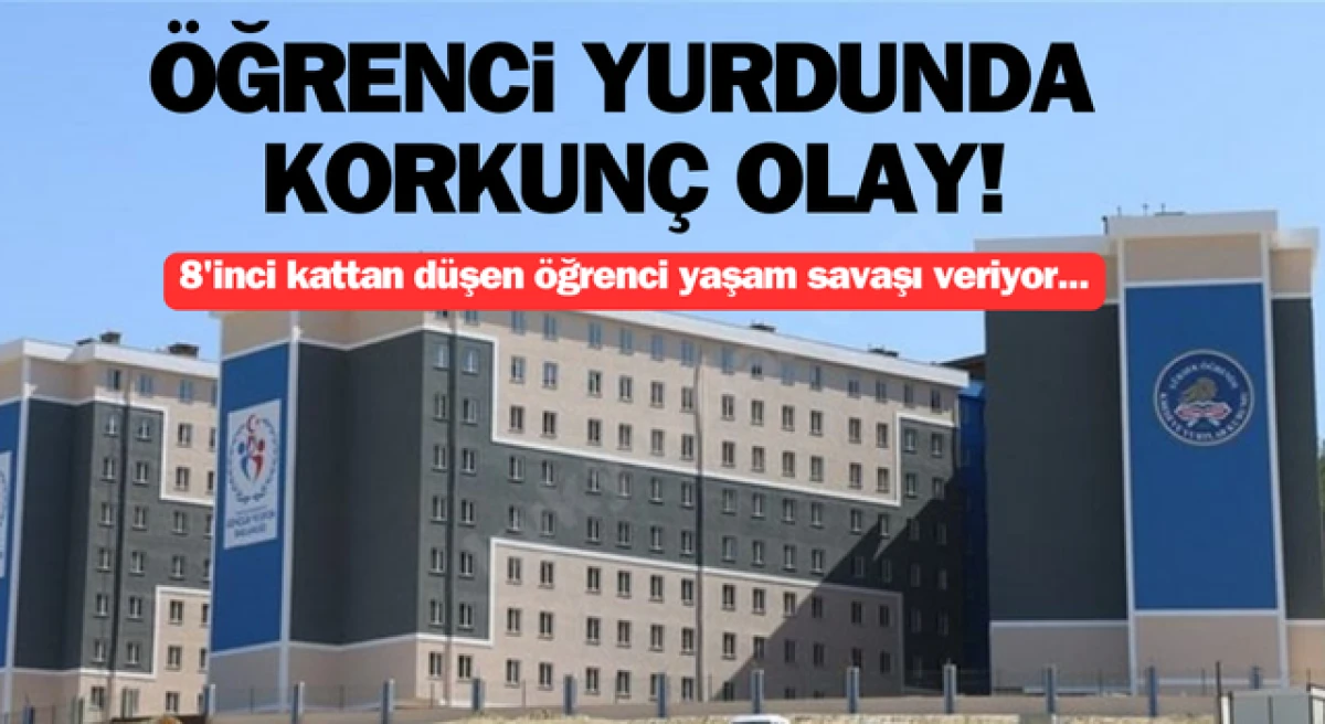 &Ccedil;anakkale&rsquo;de &ouml;ğrenci yurdunun 8&rsquo;inci katından d&uuml;şen &ouml;ğrenci ağır yaralandı