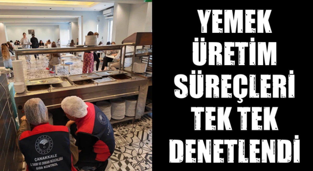 &Ccedil;anakkale&rsquo;de &ouml;zel &ouml;ğrenci yurdu yemekhanelerine eş zamanlı denetim!