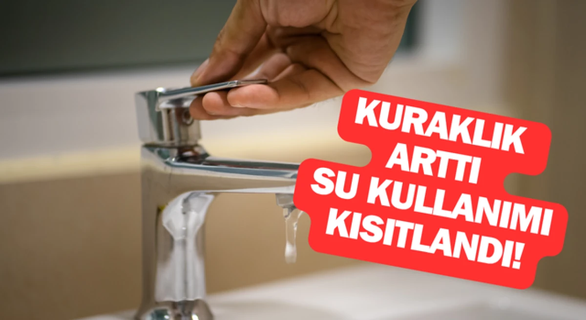Çanakkale’de su kullanımına kısıtlama getirildi!