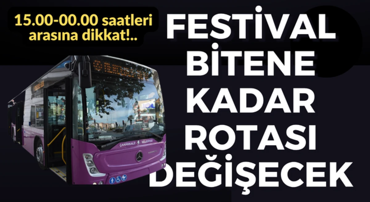&Ccedil;anakkale&rsquo;de toplu taşımada ge&ccedil;ici g&uuml;zerg&acirc;h değişikliği!