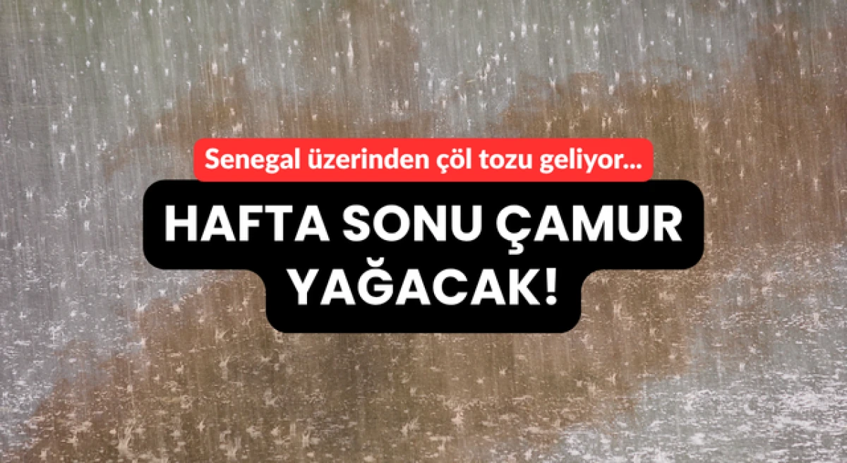 &Ccedil;anakkale&rsquo;ye hafta sonu &ccedil;amur yağacak!