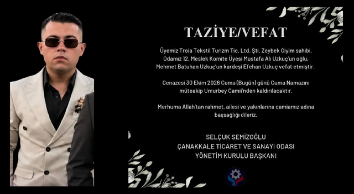 &Ccedil;TSO&rsquo;dan Efehan Uzku&ccedil; i&ccedil;in taziye mesajı
