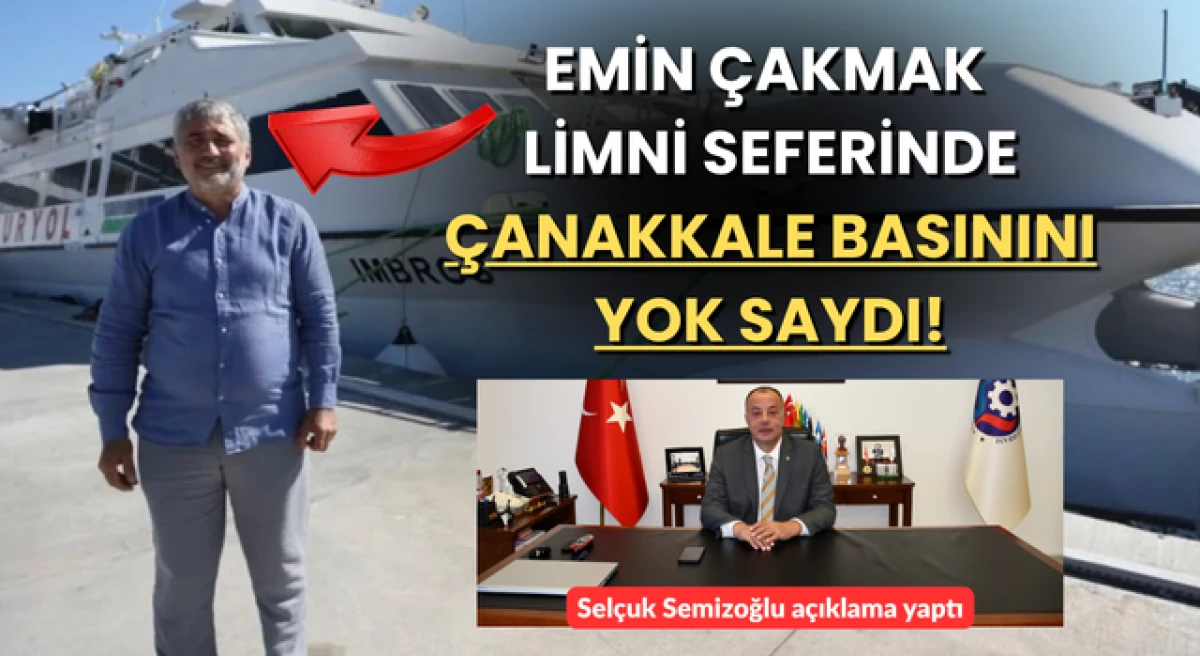 Emin &Ccedil;akmak, Limni seferinde &Ccedil;anakkale basınını yok saydı! Sel&ccedil;uk Semizoğlu a&ccedil;ıklama yaptı...