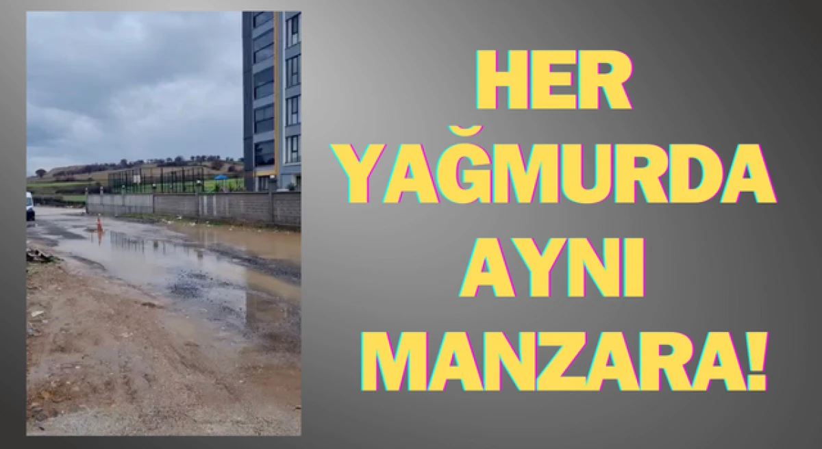 Her yağmurda aynı manzara!
