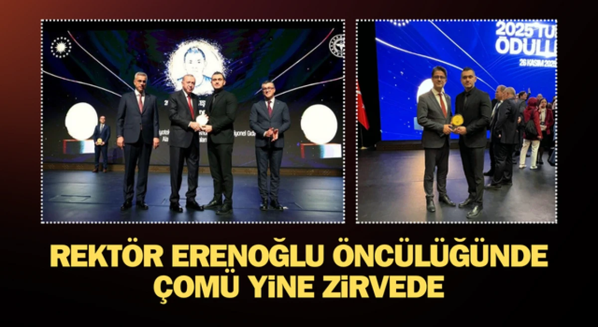 Rektör Erenoğlu öncülüğünde ÇOMÜ yine zirvede