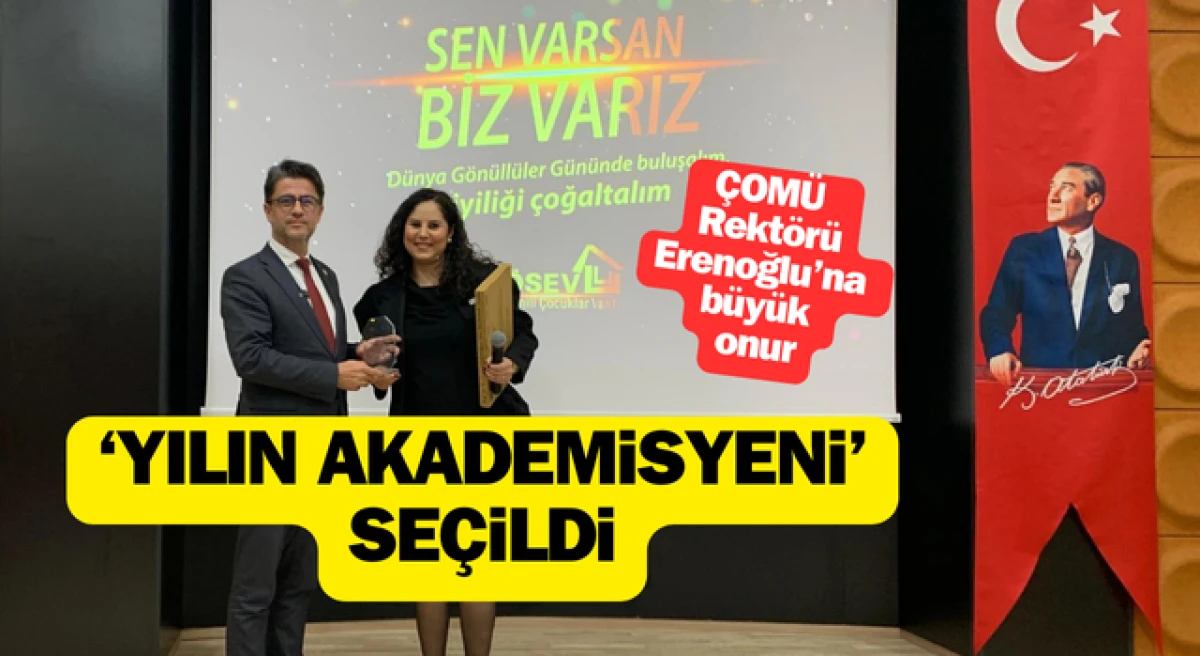 Rektör Erenoğlu’na büyük onur: 'Yılın Akademisyeni' seçildi