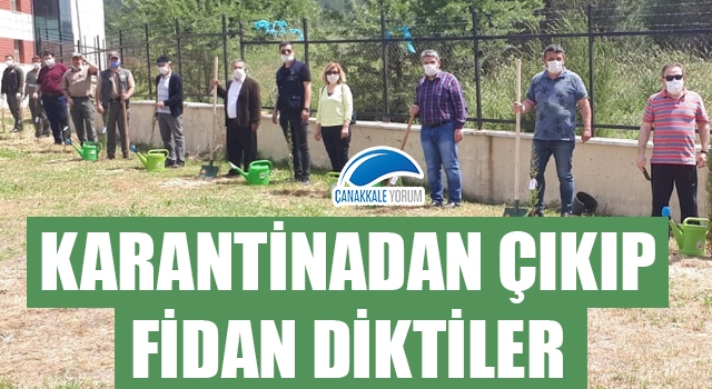 Karantinadan çıkan misafirler için Çanakkale Kız Yurdu bahçesine fidan dikildi 