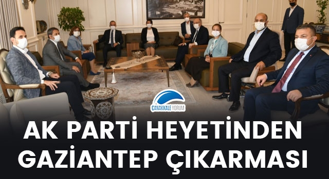 AK Parti heyetinden Gaziantep çıkarması