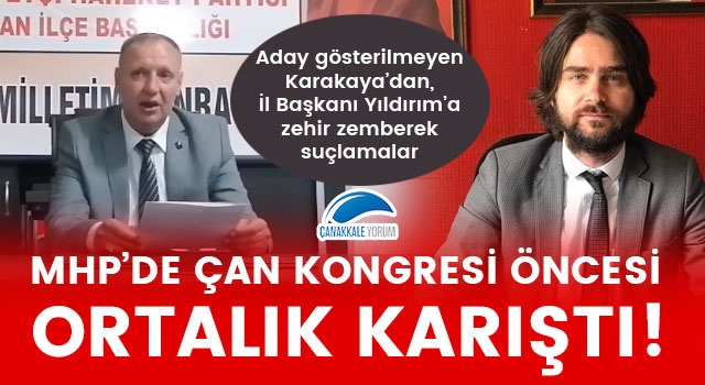 MHP'de Çan kongresi öncesi ortalık karıştı: Aday gösterilmeyen Karakaya’dan, İl Başkanı Yıldırım’a zehir zemberek suçlamalar!