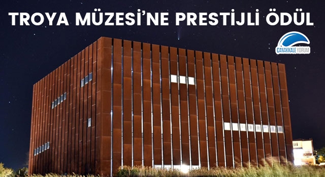 Troya Müzesi'ne prestijli ödül