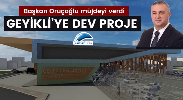 Başkan Oruçoğlu müjdeyi verdi: Geyikli'ye dev proje