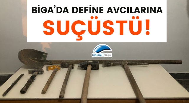 Biga’da define avcılarına suçüstü!