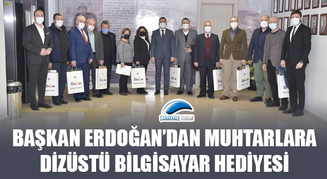 Başkan Erdoğan’dan muhtarlara dizüstü bilgisayar hediyesi