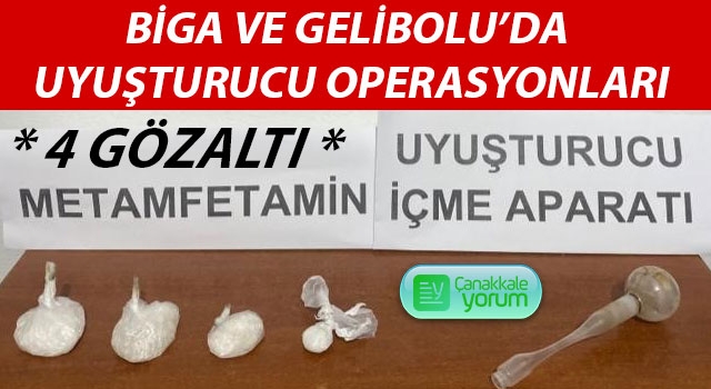 Biga ve Gelibolu’da uyuşturucu operasyonları: 4 gözaltı