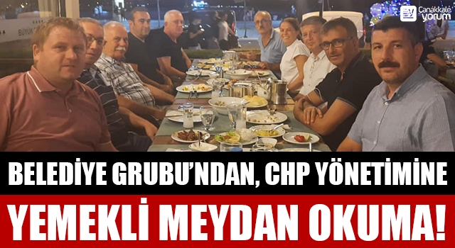 Belediye Grubu’ndan CHP yönetimine yemekli meydan okuma!