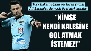 Ali Şansalan: "Kimse kendi kalesine gol atmak istemez!"