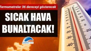 Çanakkale'de sıcak hava bunaltacak!