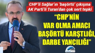 Bülent Turan: "CHP'nin var olma amacı başörtü karşıtlığı, darbe yancılığı!"