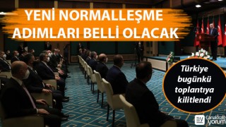 Türkiye bugünkü toplantıya kilitlendi: Yeni normalleşme adımları belli olacak