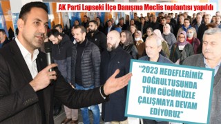 AK Parti Lapseki İlçe Danışma Meclis toplantısı yapıldı