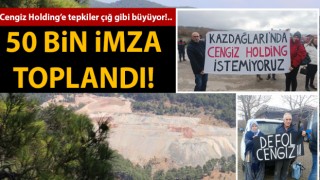 Cengiz Holding’in Çanakkale’deki maden projesine imza kampanyalı tepki!