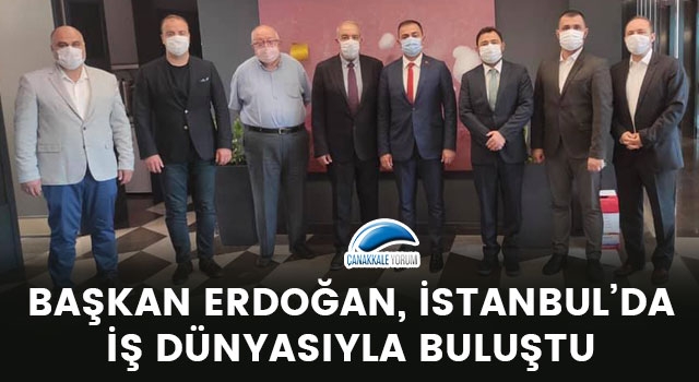 Başkan Erdoğan, İstanbul’da iş dünyasıyla buluştu