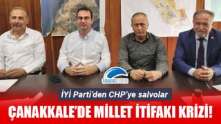 Çanakkale'de Millet İttifakı krizi: İYİ Parti'den CHP'ye salvolar!
