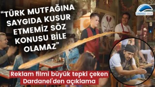 Reklam filmi büyük tepki çeken Dardanel'den açıklama: "Türk mutfağına saygıda kusur etmemiz söz konusu bile olamaz"