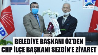 Belediye Başkanı Öz'den, CHP İlçe Başkanı Sezgin'e ziyaret