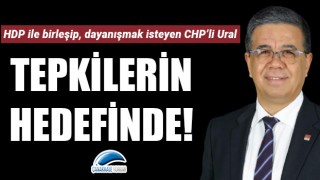 HDP ile birleşip, dayanışmak isteyen CHP’li Ural tepkilerin hedefinde!