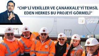 Başkan Makas: “CHP’li vekiller ve Çanakkale'yi temsil eden herkes bu projeyi görmeli”