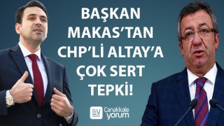 Başkan Makas’tan, CHP’li Altay’a çok sert tepki: “İktidar uğruna darbelerden medet uman zihniyet, karanlık yüzünü bir kez daha göstermiştir!”