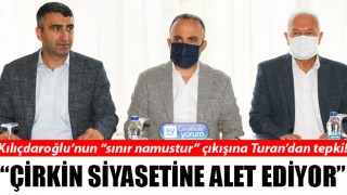Kılıçdaroğlu’nun “sınır namustur” çıkışına Turan’dan tepki: “Çirkin siyasetine alet ediyor”