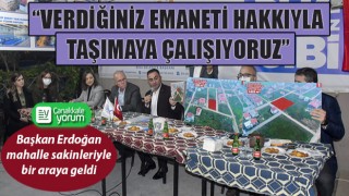 Başkan Erdoğan: “Verdiğiniz emaneti hakkıyla taşımaya çalışıyoruz”
