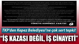 TKP’den Kepez Belediyesi’ne çok sert tepki: “İş kazası değil, iş cinayeti”
